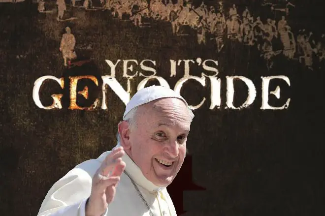 Pope: yes its genocide